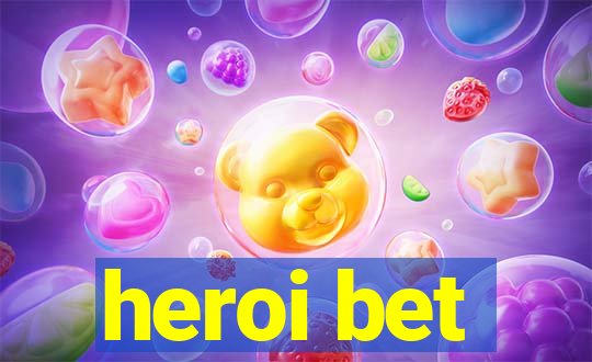 heroi bet